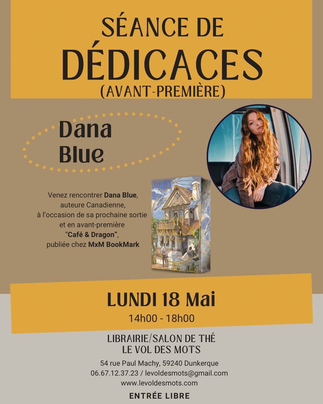 Dédicace Avant-PremiÚre Dana Blue